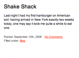 Last night I had my first hamburger on American soil: having arrived in New York exactly two weeks today, one may say it took me quite a while to eat one.
